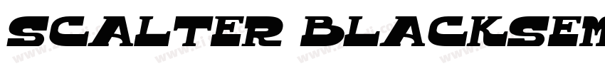 Scalter BlackSemCond字体转换 Scalter BlackSemCond字体转换